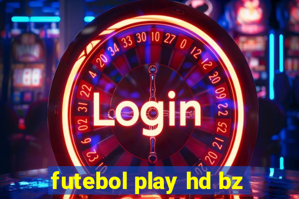 futebol play hd bz